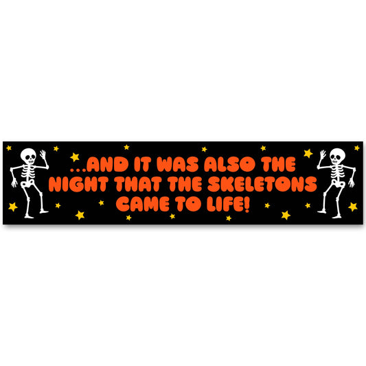 "Night That The Skeletons Came To Life" ITYSL Vinyl Sticker (Krystan Saint Cat)