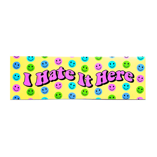 "I Hate It Here" Happy Face Vinyl Sticker (Krystan Saint Cat)