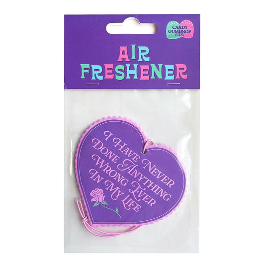 I Have Never Done Anything Wrong Scented Air Freshener