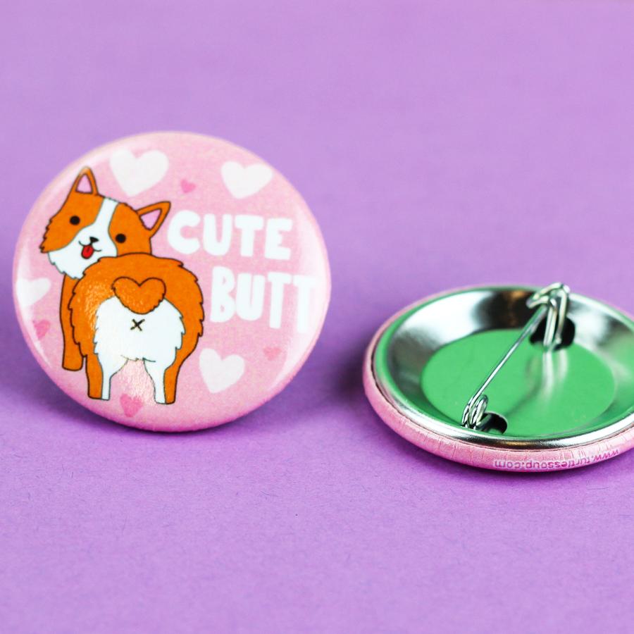 Corgi "Cute Butt" Pinback Button (Turtle's Soup)