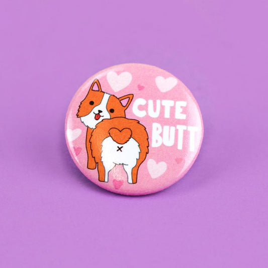 Corgi "Cute Butt" Pinback Button (Turtle's Soup)