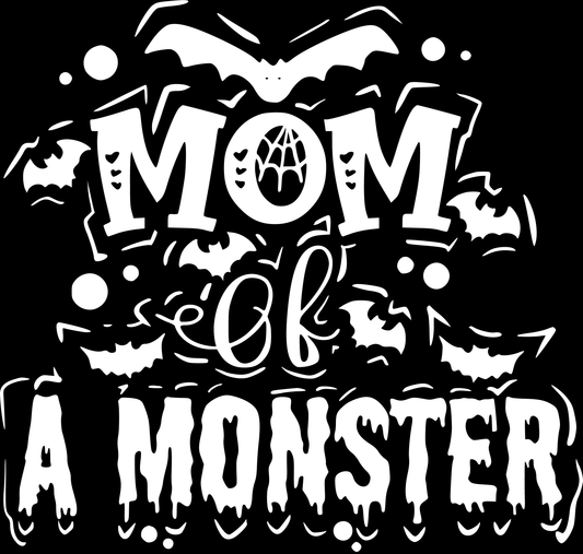Mom of A Monster Decal