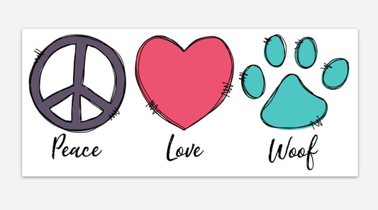 Peace Love Woof Vinyl Bumper Sticker