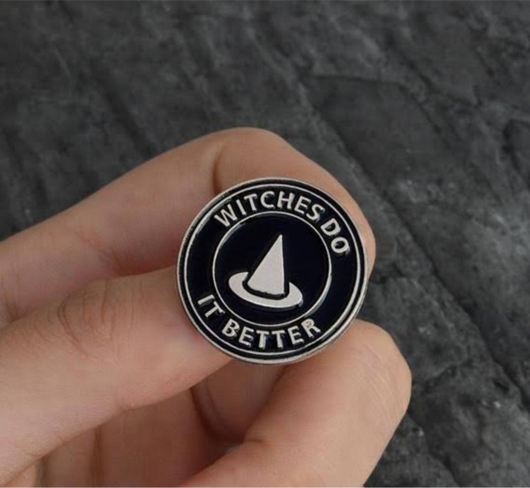 Witches Do It Better Enamel Pin