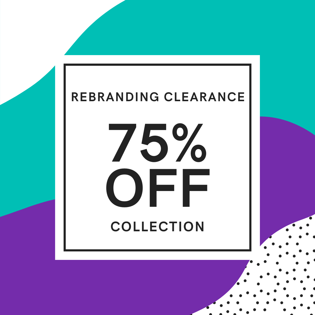75% Off Rebranding Clearance