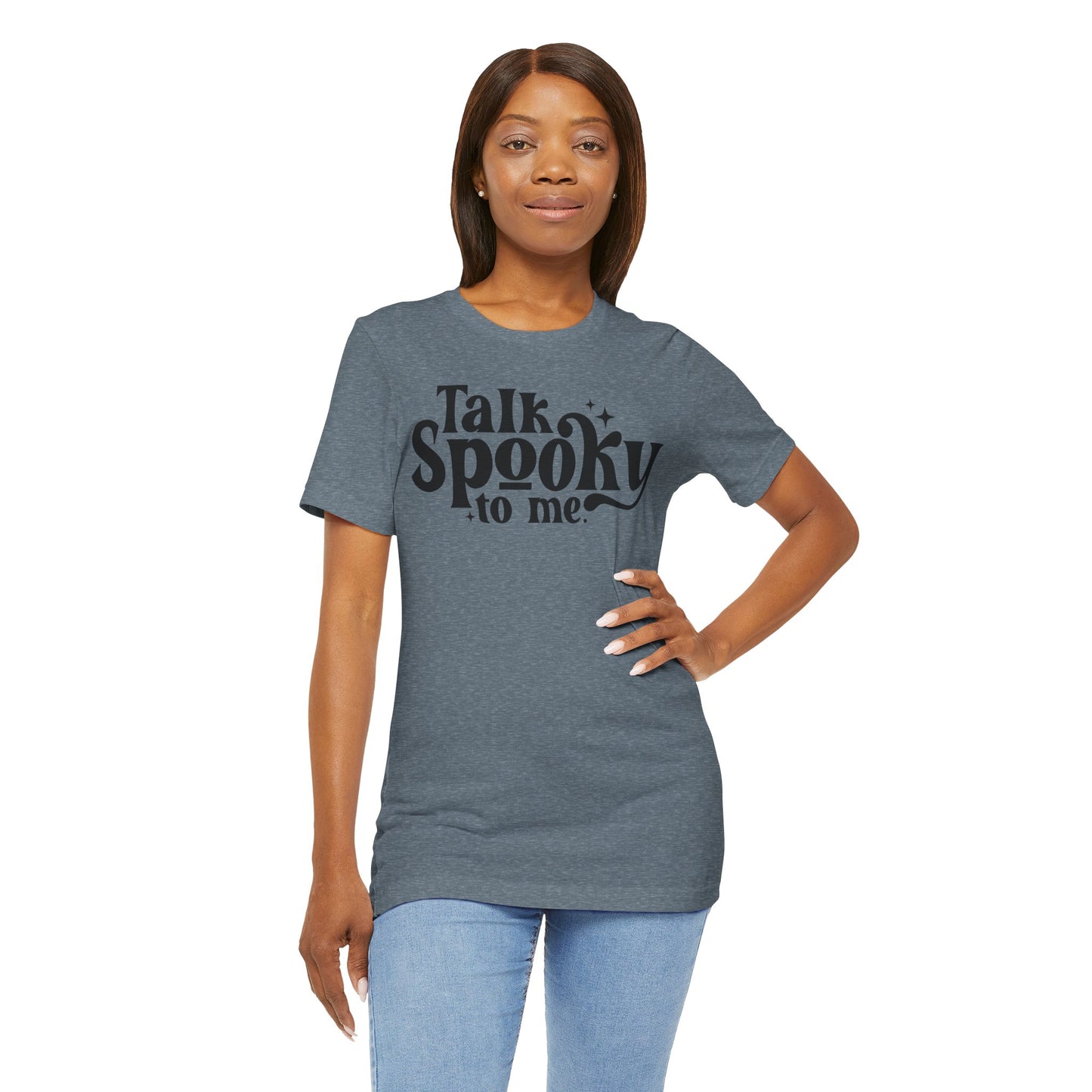 "Talk Spooky To Me Tee" — Graphic T‑Shirt