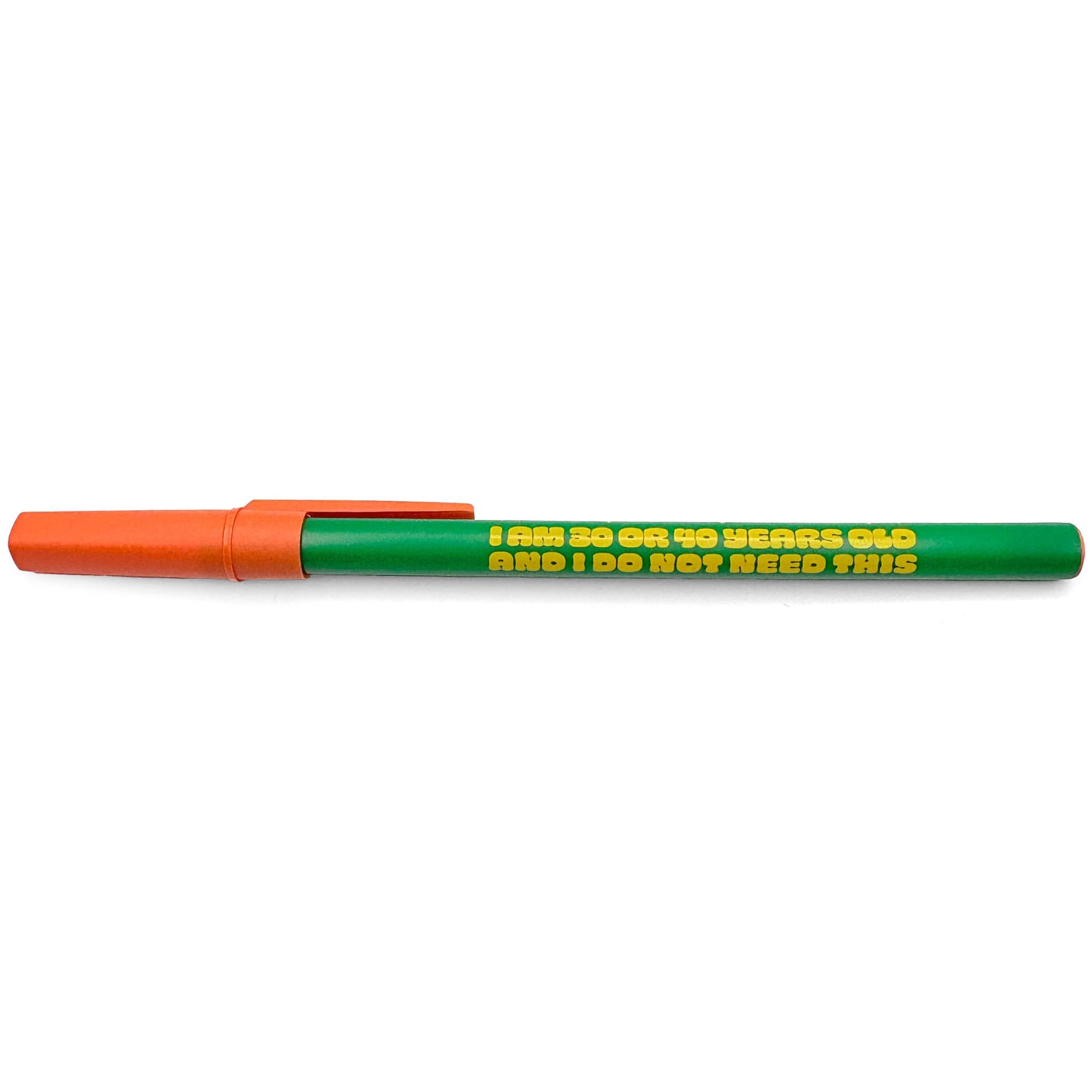 "I Am 30 Or 40 Years Old Do Not Need" This Retro Ballpoint Pen (Krystan Saint Cat)