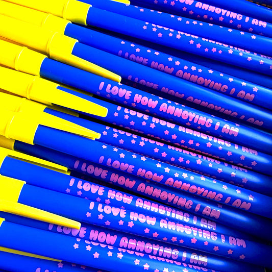 "I Love How Annoying I Am" Ballpoint Pen (Krystan Saint Cat)
