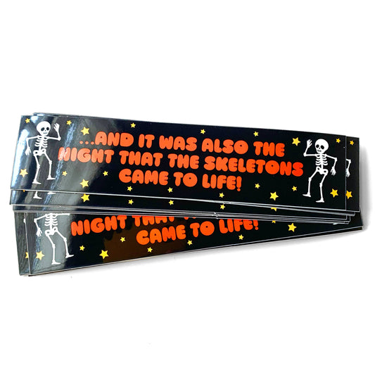 "Night That The Skeletons Came To Life" ITYSL Vinyl Sticker (Krystan Saint Cat)