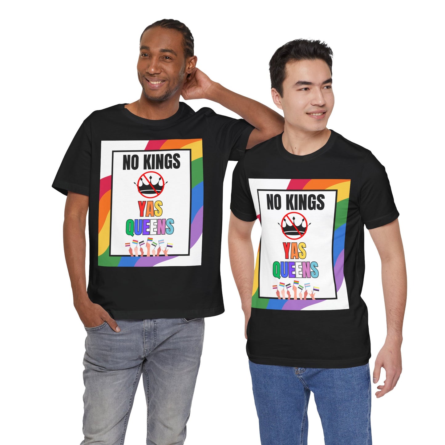 "No Kings Yas Queens" - Pride Graphic Tee, LGBTQ+ T-Shirt, Rainbow Celebration Shirt, Pride Summer Top