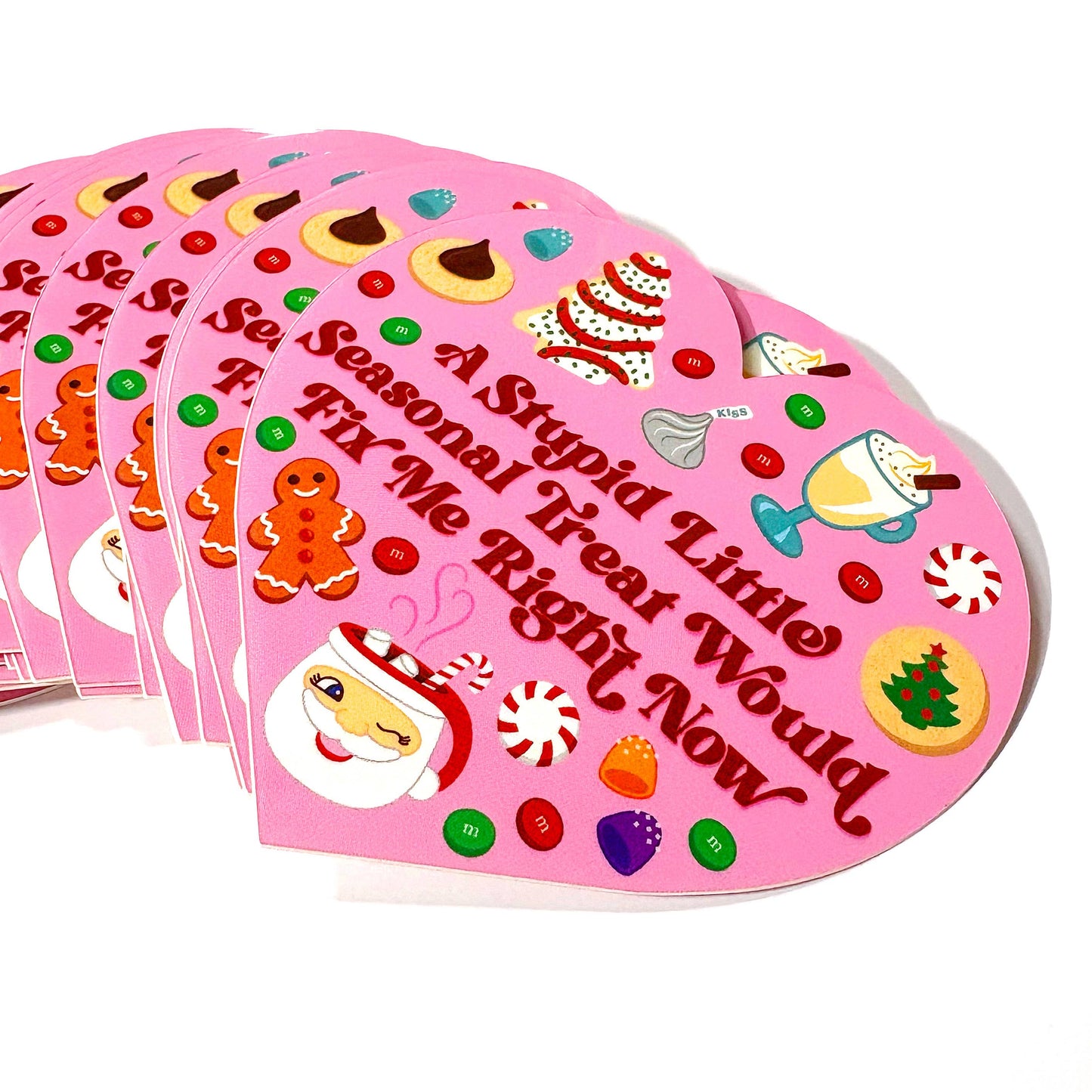 "A Stupid Seasonal Treat Would Fix Me" Vinyl Sticker (Krystan Saint Cat)