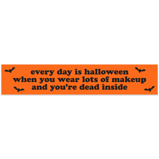 "Every Day Is Halloween" Vinyl Sticker (Krystan Saint Cat)
