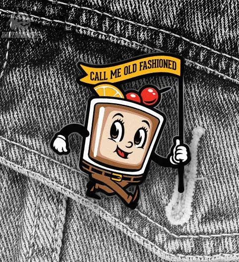 Call Me Old Fashioned Pin