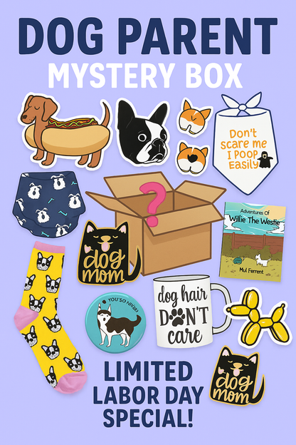 Dog Parent Mystery Box – Limited Labor Day Special!