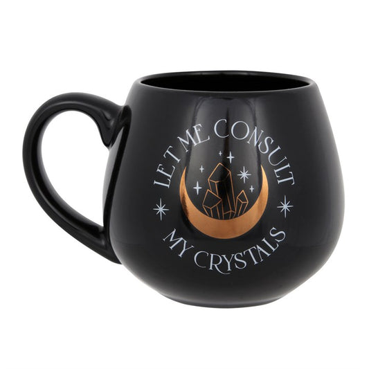 "Let Me Consult My Crystals" Rounded Mug