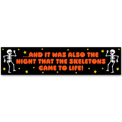 "Night That The Skeletons Came To Life" ITYSL Vinyl Sticker (Krystan Saint Cat)