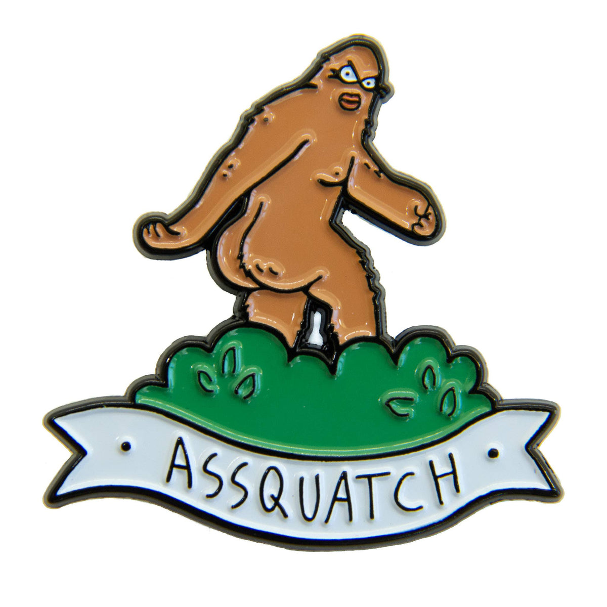 "Assquatch" Big Booty Sasquatch Funny Enamel Pin (Ectogasm)