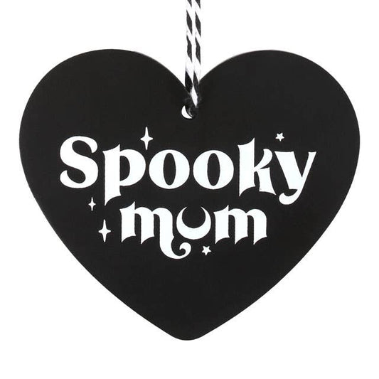Spooky Mum Mom Gothic Hanging Heart Sign