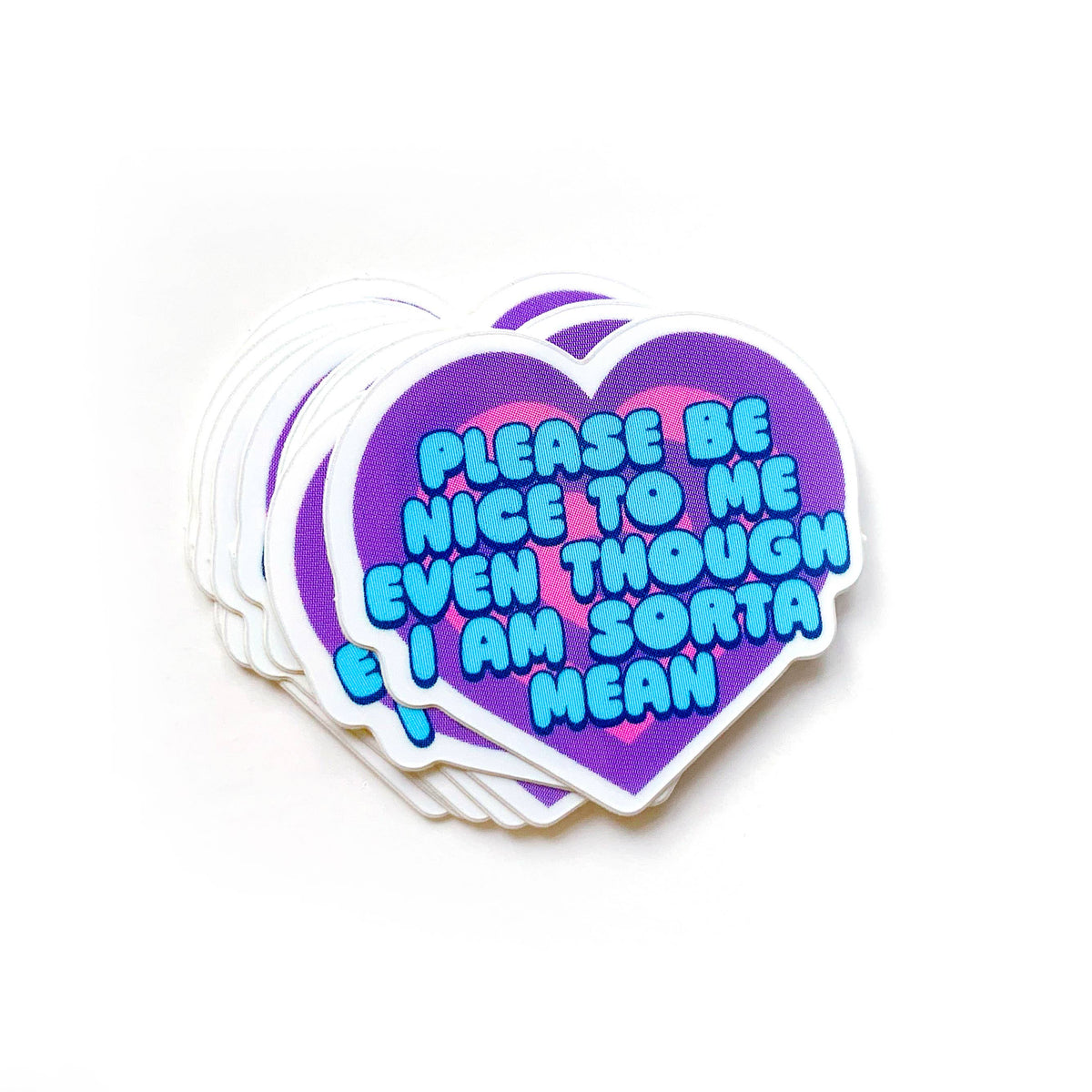 "Please Be Nice To Me Even Though I'm Sorta Mean" Mini Sticker (Krystan Saint Cat)