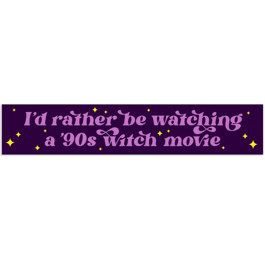 "I'd Rather Be Watching a 90s Witch Movie" Vinyl Sticker (Krystan Saint Cat)