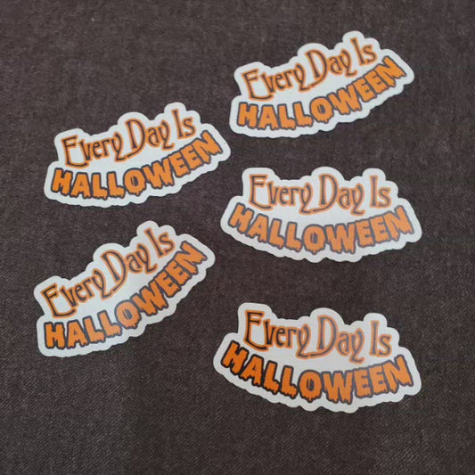 Every Day is Halloween Magnet