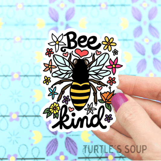 "Bee Kind" Vinyl Sticker (Turtle's Soup)