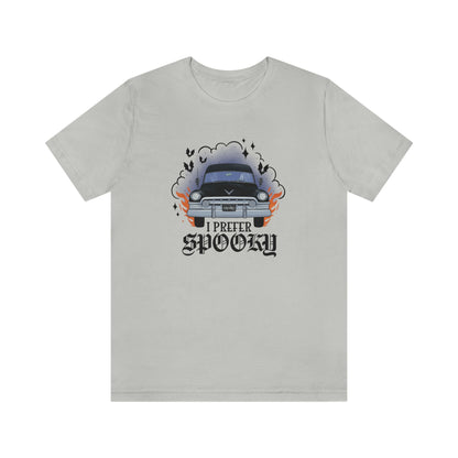 "I Prefer Spooky" Hearse Tee - Unisex Shirt