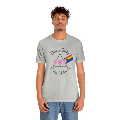 "Dark Side of the Womb" Colorful Tee - Unisex Shirt