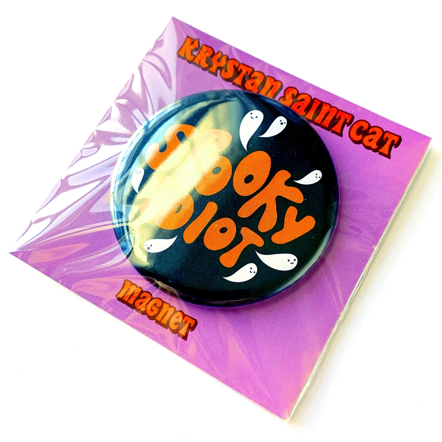 "Spooky Idiot" Magnet (Krystan Saint Cat)