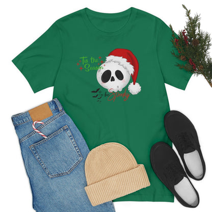 "Tis the Season to be Spooky'" Skull Santa Christmas Tee - Unisex Shirt