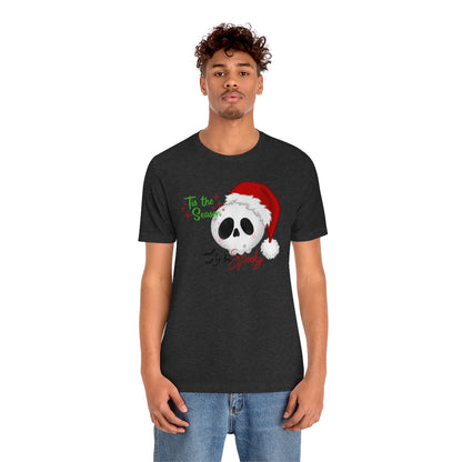 "Tis the Season to be Spooky'" Skull Santa Christmas Tee - Unisex Shirt