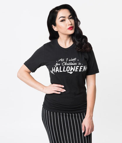 "All I Want For Christmas Is Halloween" Tee - Unisex Shirt