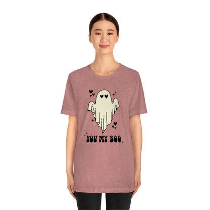 "You My Boo" Ghost Tee - Unisex Shirt