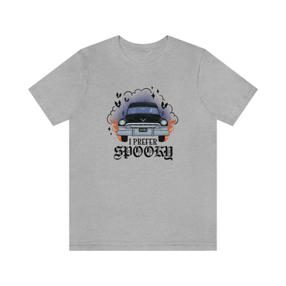 "I Prefer Spooky" Hearse Tee - Unisex Shirt