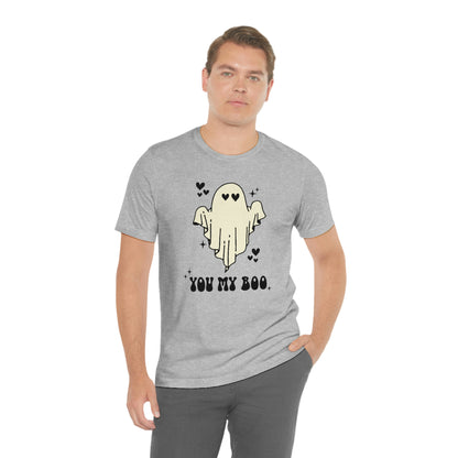 "You My Boo" Ghost Tee - Unisex Shirt