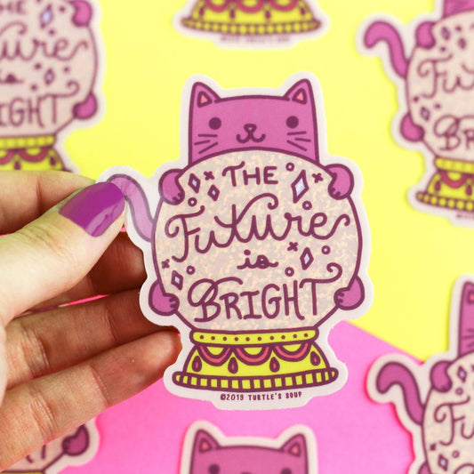 "The Future is Bright" Cat Vinyl Sticker (Turtle's Soup)