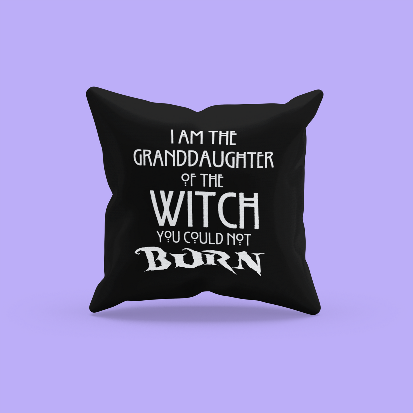 Grandaughter of the Witch - Black Pillow Cover