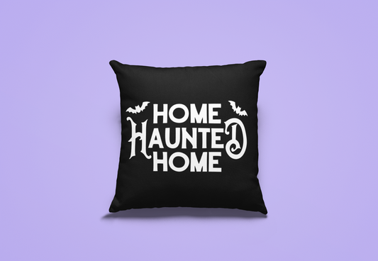 Pillow Cover: Home Haunted Home