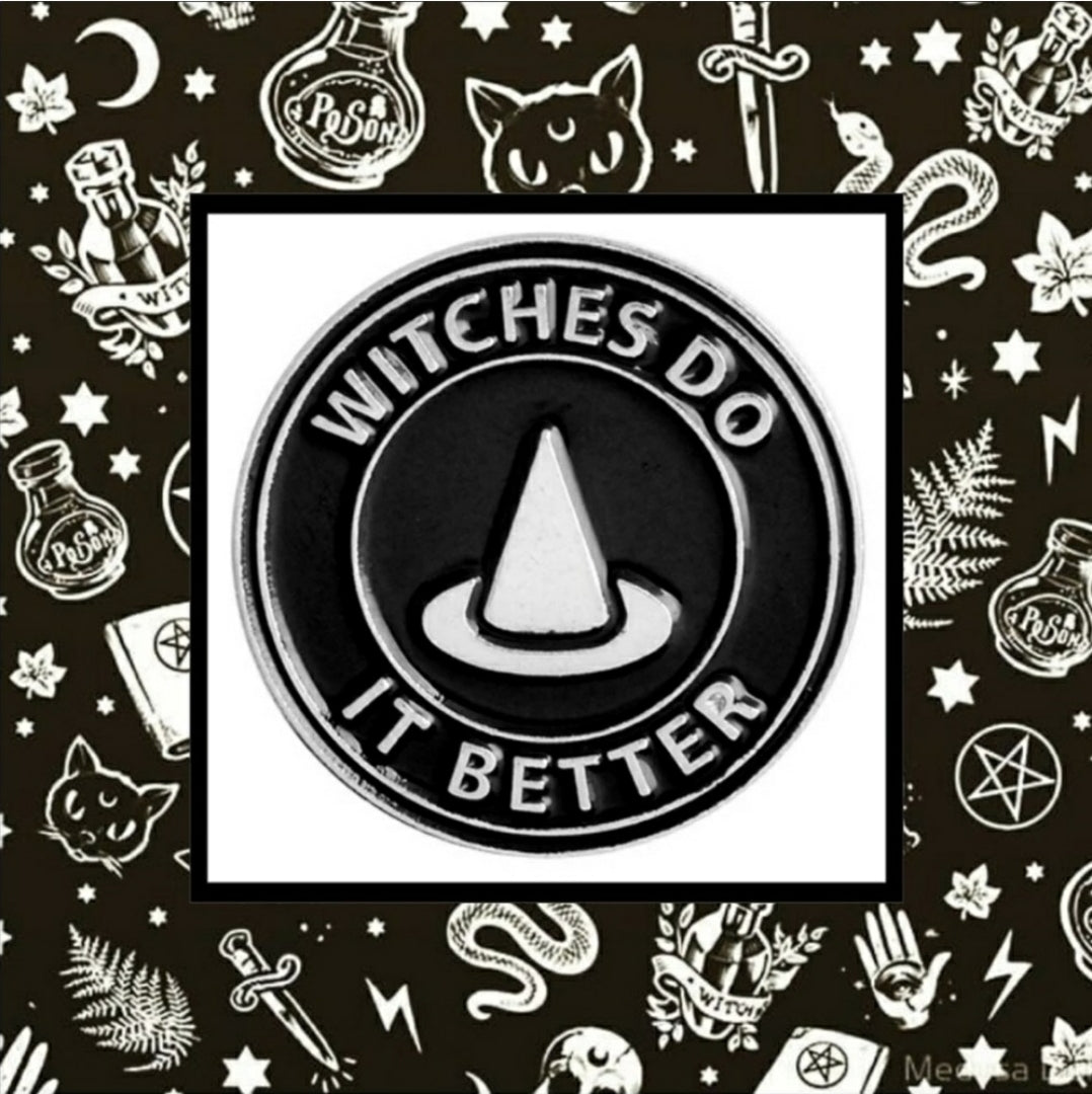 Witches Do It Better Enamel Pin