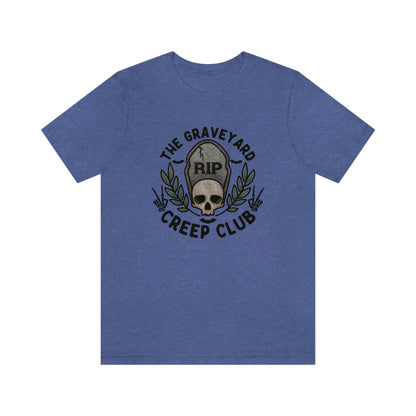"The Graveyard Creep Club" Tee - Unisex Shirt