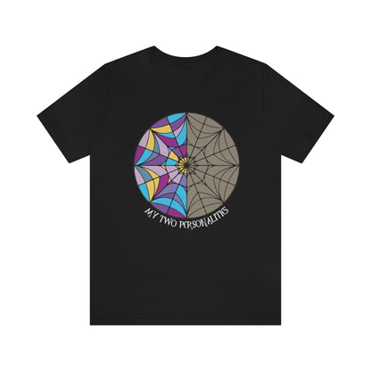 "My Two Personalities" Spiderweb Tee - Unisex Shirt
