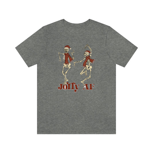 "Jolly AF'" Christmas Skeleton Tee - Unisex Shirt