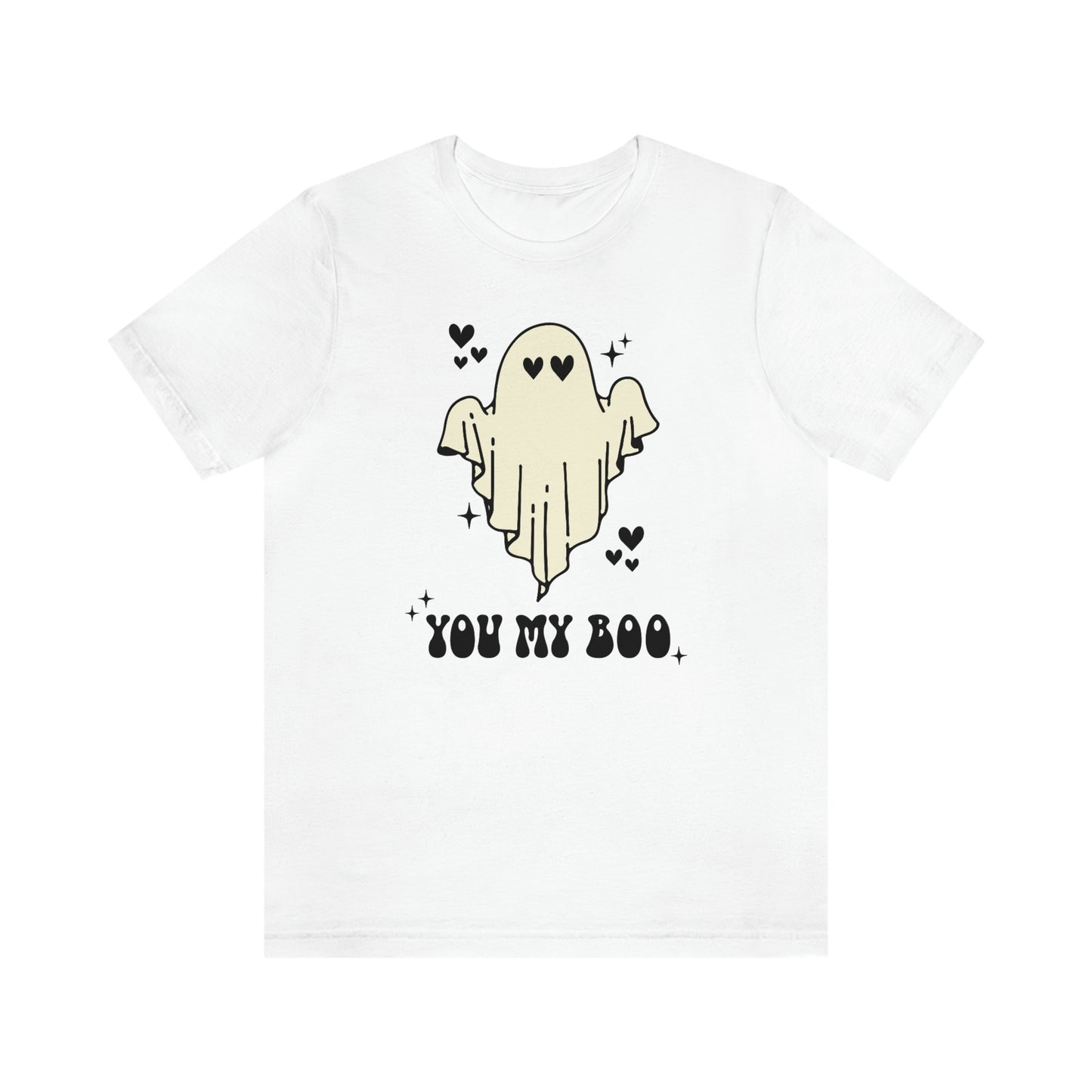 "You My Boo" Ghost Tee - Unisex Shirt