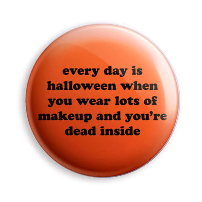 "Halloween is Every Day Magnet" Orange (Krystan Saint Cat)