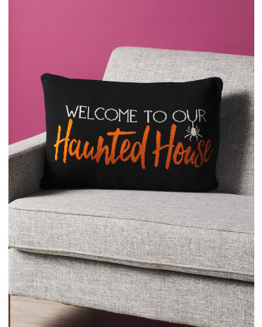 Welcome to Our Haunted House Pillow